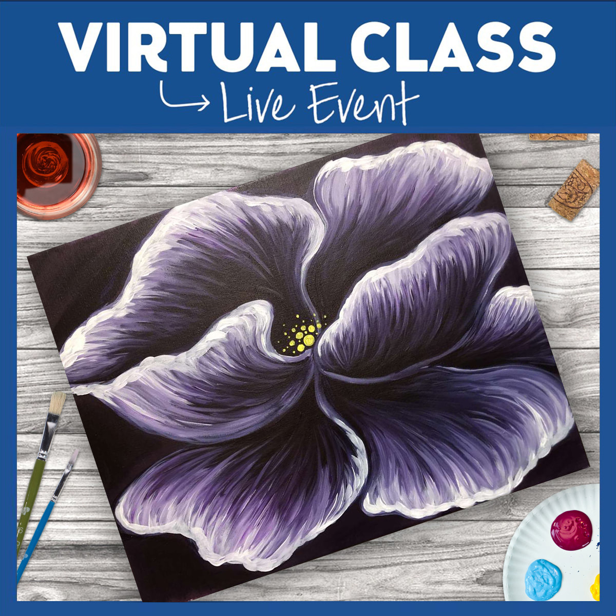 LIVE INTERACTIVE VIRTUAL CLASS - SUPPLIES INCLUDED